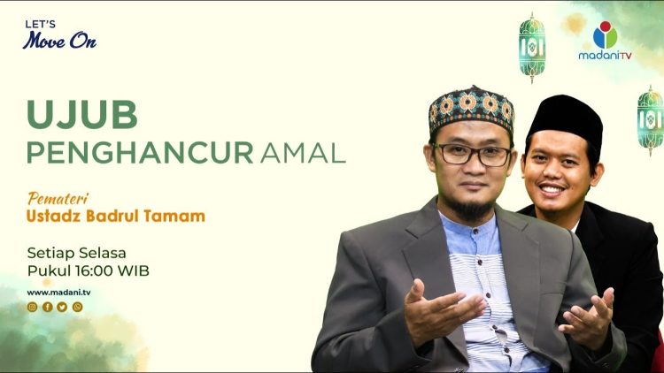 Let’s Move On Ujub Penghancur Amal