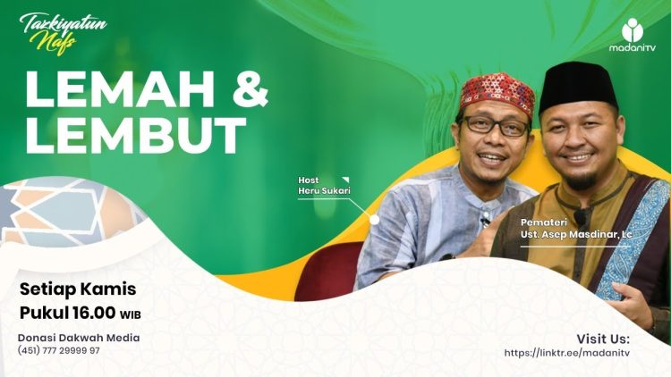 TAZKIYATUN NAFS – JUJUR DAN AMANAH PART 2